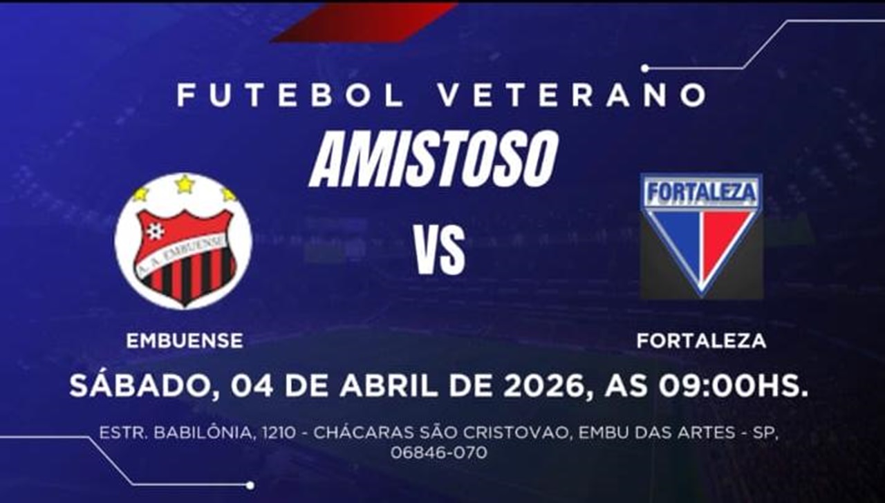 Amistoso Embuense vs Fortaleza, em 04 de Abril de 2026.